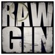 Raw Gin Single