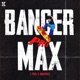 Banger Pro Max Single