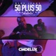 50 Plus 50 feat SB SHMACK Single