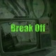 Break Off Single