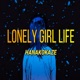 Lonely Girl Life Single