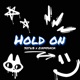 Hold on Single
