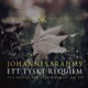 Brahms Ett tyskt Requiem Till ord ur Den Heliga Skrift Op 45