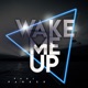 Wake Me Up Single