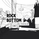 Rock Bottom EP