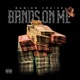 Bands on Me Single