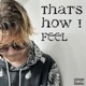 That s How I Feel Single