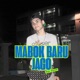 Mabok Baru Jago feat New Boyz Single