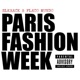 Paris Fashion Week feat Flaco Mundo Single