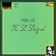 Hits of K L Saigal Vol 4