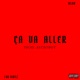 Ça Va Aller feat Asak Single
