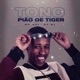Tô no Pião de Tiger Single