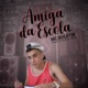 Amiga da Escola Single