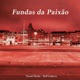 Fundas da Paixão feat Antti Ojala Tobias Grenholm Single
