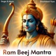 Ram Beej Mantra Single