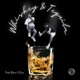 Whiskey Y Tequila feat Santy Molina Single