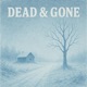 Dead Gone Single