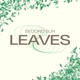 Leaves Single