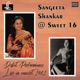 Sangeeta Shankar Sweet 16 Live