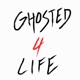 Ghosted 4 Life Single