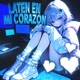 Laten en Mi Corazón EP