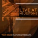 Live at Milestone Live feat MeaCulpa