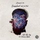 Not the One feat Joel Hood Single
