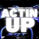 Actin Up feat JaayOcho Single