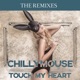Touch my Heart The Remixes