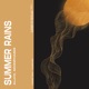 Summer Rains Single