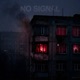 No Signal Single