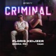 Criminal feat Yami Single