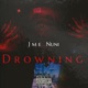 DROWNING Single