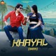 Khayal feat Peehu Yadav Single