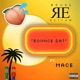 Bounce Dat feat Mace Single