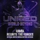 REUNITE the FORCES Official United World Beyond Anthem Single