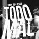 todo mal feat S NAN Single