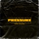 Pressure Single