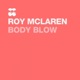 Body Blow Single
