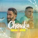 Chouka Single