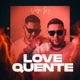 Love Quente Single