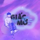 Giấc Mơ Trôi Qua Single
