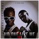 NO ONE LIKE ME REMIX Single