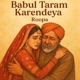 Babul Taram Karendeya Single