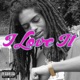 I Love It EP
