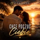 Chcę poczuć Ciebie Radio Edit Single
