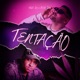 Tentação Single