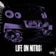 Life on Nitro feat Yvng Viibez Single