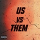 Us vs Them Single