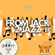 From Jack 2 Jazz